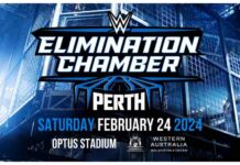 WWE ELIMINATION CHAMBER – OPTUS STADIUM 24TH FEBRUARY PERTH