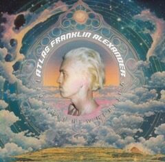 ATLAS FRANKLIN ALEXANDER SHARES EFFERVESCENT NEW SINGLE + VIDEO NEW REMEDY TAKEN FROM UPCOMING NEW EP FLEXIBLE NEW REPLICA OUT MARCH 13